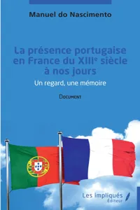La présence portugaise en France du XIII ème siècle à nos jours_cover
