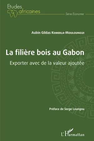 La filière bois au Gabon