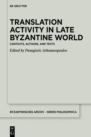 Translation Activity in Late Byzantine World