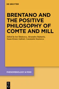 Brentano and the Positive Philosophy of Comte and Mill_cover
