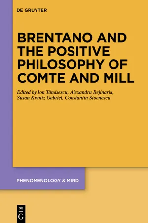 Brentano and the Positive Philosophy of Comte and Mill