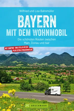 Bayern mit dem Wohnmobil