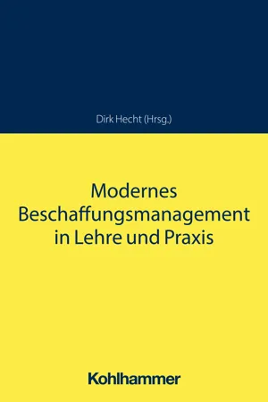 Modernes Beschaffungsmanagement in Lehre und Praxis