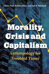 Morality, Crisis and Capitalism_cover