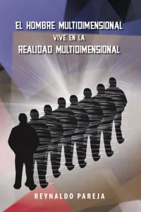 El hombre multidimensional vive en la realidad multidimensional_cover