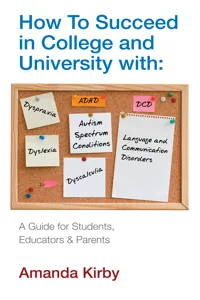 How to Succeed at College and University with Specific Learning Difficulties_cover