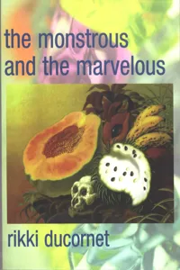 The Monstrous and the Marvelous_cover