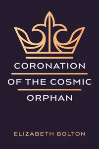 Coronation of the Cosmic Orphan_cover