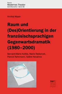 Raum undOrientierung in der französischsprachigen Gegenwartsdramatik_cover