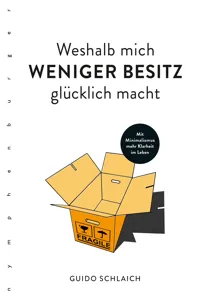 Weshalb mich weniger Besitz glücklich macht_cover