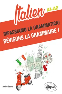 Italien. Ripassiamo la grammatica! Révisons la grammaire ! A1-A2_cover