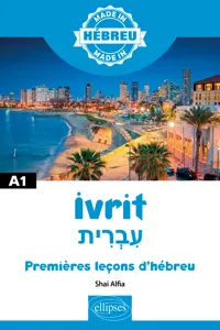 Ivrit עִבְרִית - Premières leçons d'hébreu - A1_cover