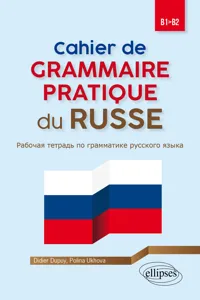 Cahier de grammaire pratique du russe B1-B2_cover