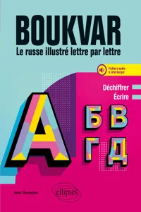 Boukvar - Le russe illustré lettre par lettre - Déchiffrer, écrire. A1_cover