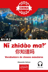 Nǐ zhīdào ma ? - Vocabulaire de chinois mandarin - A1/A2 - Avec fichiers audio_cover