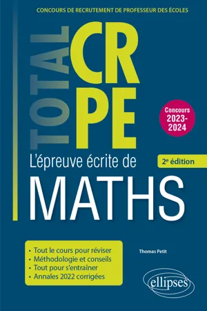 Réussir l'épreuve écrite de mathématiques - CRPE - Concours 2023-2024