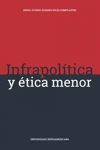 Infrapolítica y ética menor_cover