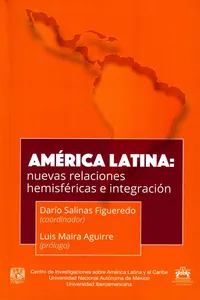 América Latina: nuevas relaciones hemisféricas e integración_cover