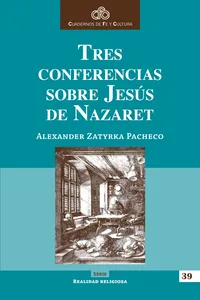 Tres conferencias sobre Jesús de Nazaret_cover