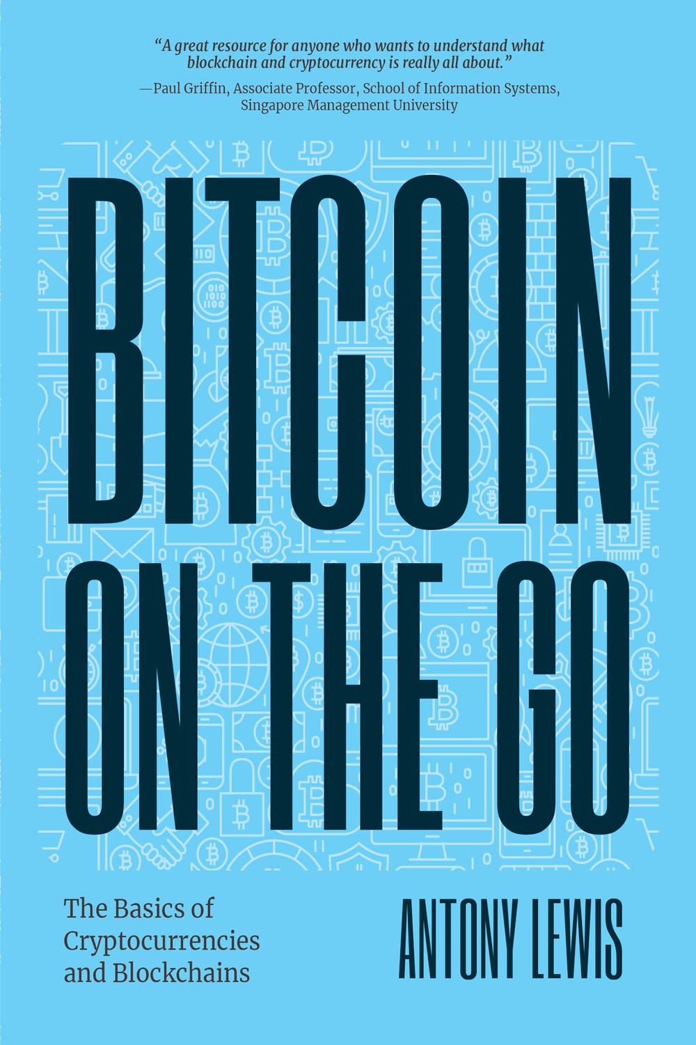 PDF] Bitcoin on the Go by Antony Lewis | 9781684812042