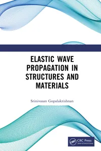 Elastic Wave Propagation in Structures and Materials_cover