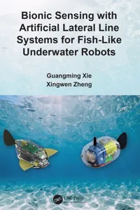 Bionic Sensing with Artificial Lateral Line Systems for Fish-Like Underwater Robots_cover