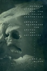 Climate Change and the New Polar Aesthetics_cover