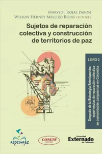 Sujetos de reparación colectiva y construcción de territorios de paz_cover