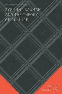 Zygmunt Bauman and the Theory of Culture_cover