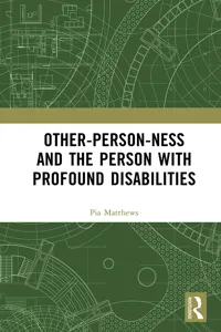 Other-person-ness and the Person with Profound Disabilities_cover