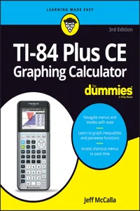TI-84 Plus CE Graphing Calculator For Dummies_cover