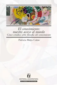 El conocimiento: nuestro acceso al mundo_cover