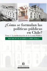 ¿Cómo se formulan las políticas públicas en Chile? Tomo I_cover
