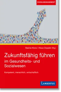 Zukunftsfähig führen im Gesundheits- und Sozialwesen_cover