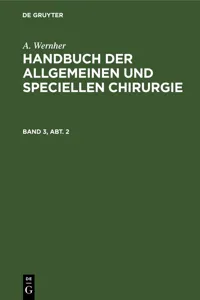 A. Wernher: Handbuch der allgemeinen und speciellen Chirurgie. Band 3, Abt. 2_cover