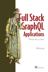 Full Stack GraphQL Applications_cover