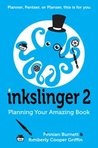Inkslinger 2 Planning Your Amazing Book_cover