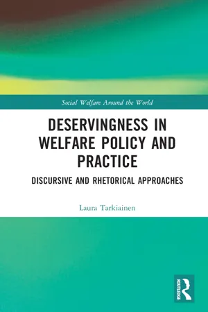 Deservingness in Welfare Policy and Practice