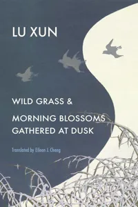 Wild Grass and Morning Blossoms Gathered at Dusk_cover