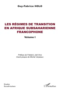 Les régimes de transition en Afrique subsaharienne francophone Volume I_cover