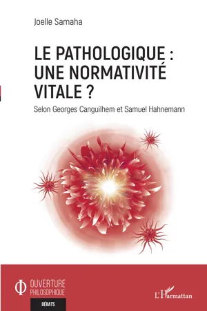 Le pathologique : une normativité vitale ?