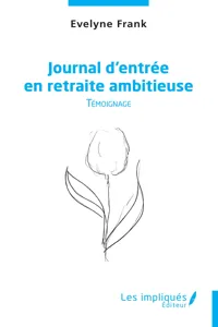 Journal d'entrée en retraite ambitieuse_cover