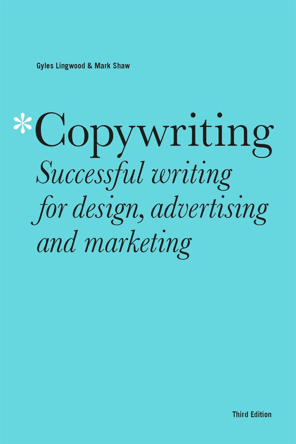 PDF] Copywriting Third Edition by Gyles Lingwood | 9781529420241