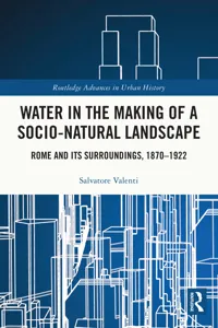 Water in the Making of a Socio-Natural Landscape_cover