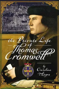 The Private Life of Thomas Cromwell_cover