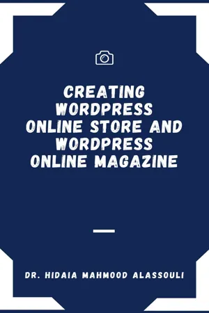 Creating Wordpress Online Store and Wordpress Online Magazine