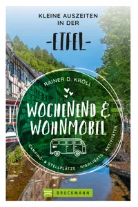 Wochenend und Wohnmobil - Kleine Auszeiten in der Eifel_cover