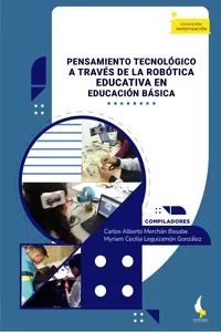 Pensamiento tecnológico a través de la robótica educativa en educación básica_cover