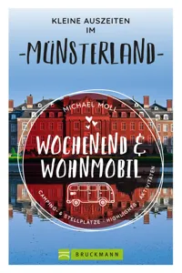 Wochenend und Wohnmobil - Kleine Auszeiten im Münsterland_cover