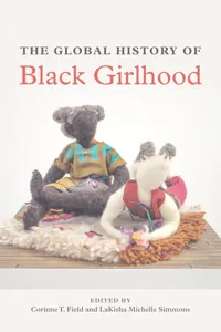 The Global History of Black Girlhood_cover